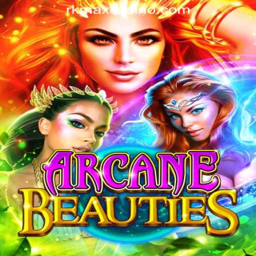 Discover the Thrilling World of ArcaneBeauties at RKMAX Online Casino Philippines
