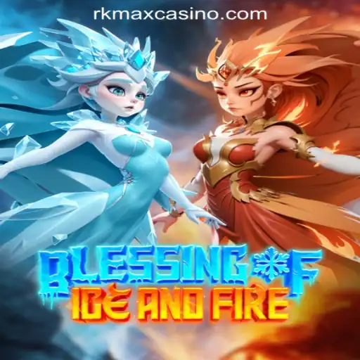 Exploring the Exciting World of BlessingofIceandFire at RKMAX Online Casino Philippines