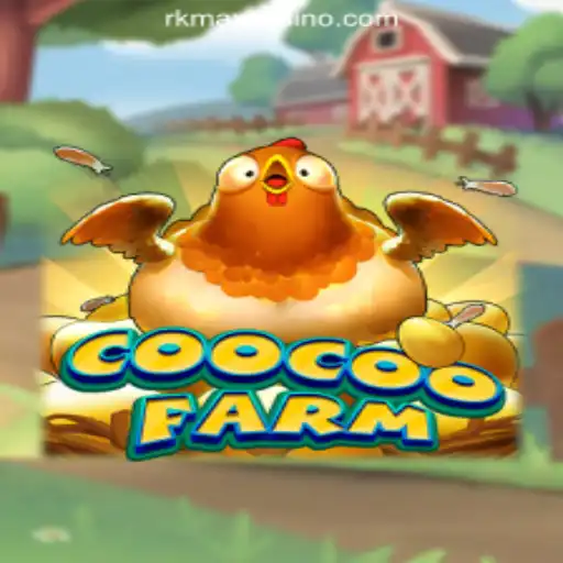 Exploring CooCooFarm in the World of RKMAX Online Casino Philippines