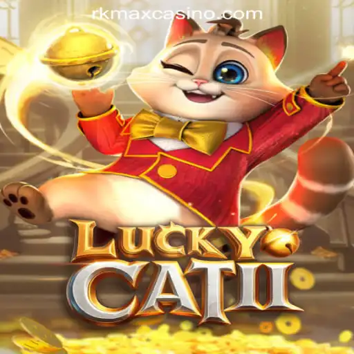 Exploring LuckyCatII at RKMAX Online Casino Philippines
